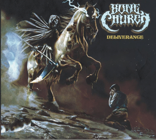 Bone Church : Deliverance